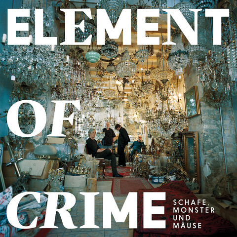 Schafe, Monster und Mäuse von Element Of Crime - 2LP jetzt im Element of Crime Store